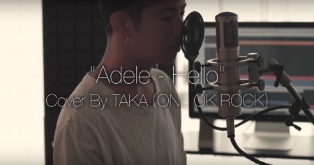 ＃ 日本搖滾樂團One Ok Rock主唱翻唱新作：來聽聽Taka唱Adele的Hello！