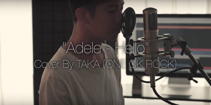 ＃ 日本搖滾樂團One Ok Rock主唱翻唱新作：來聽聽Taka唱Adele的Hello！