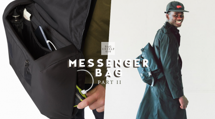 # Bag Yourself 010：對郵差包的印象還停留在傳統款式嗎？那麼這六個機能潮流品牌絕對顛覆你的看法！