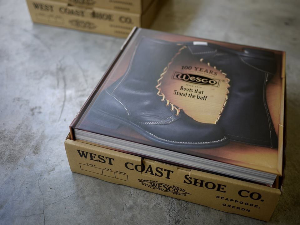 5.Wesco 100th Anniversary Book “Boots that Stand the Gaff”
