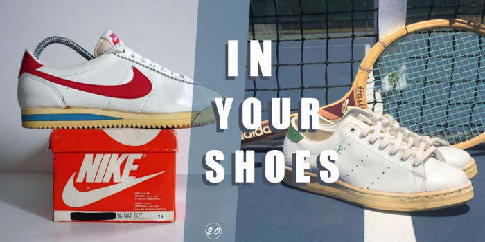 # In Your Shoes 020：原來阿甘鞋、Stan Smith 都是這時候出現的！帶你重返七〇年代，一覽暢銷球鞋的誕生！