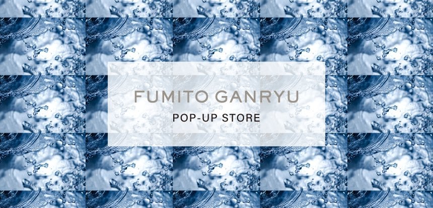 # 川久保玲得意門生：丸龍文人新品牌 FUMITO GANRYU 即將開設期間限定店鋪 1
