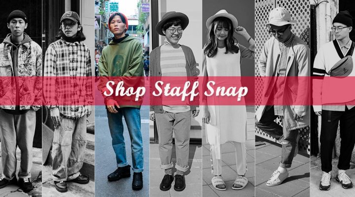# Shop Staff Snap：街頭直球真理，運用基本造型概念穿出不造作的風格語言