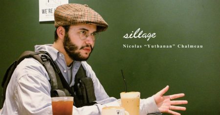# 逐漸起飛之餘韻：專訪新銳人氣品牌 Sillage 創辦人 Yuthanan